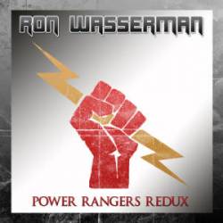Ron Wasserman : Power Rangers Redux